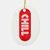 Chill Pill Keramisch Ornament (Voorkant)
