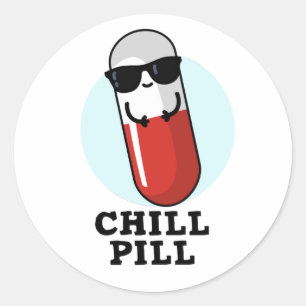 Chill Pill Koele Medicine Pun Ronde Sticker