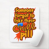 Chill Pill mousepad Muismat (Met muis)