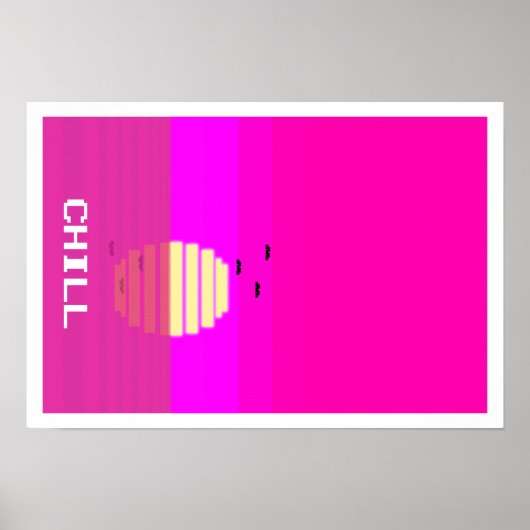Chill Poster (Voorkant)