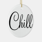 CHILL ROUND ORNAMENT (Rechts)