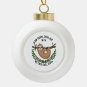 Chill Sloth, Verenigde Staten Animal Keramische Bal Ornament