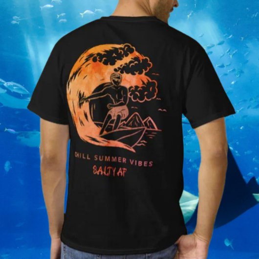 Chill Summer Vibes Fire van Salty AF T-shirt