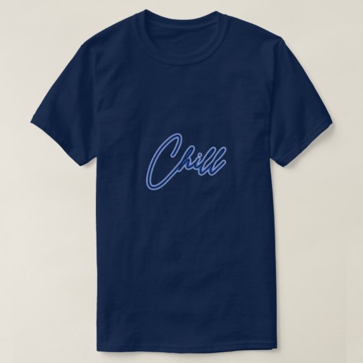 Chill T-shirt (Design voorkant)