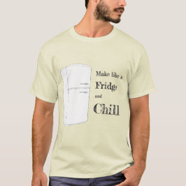 Chill T-shirt