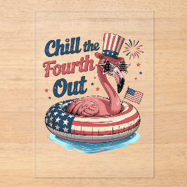 Chill The Fourth Out Funny 4th of July Flamingo Acryl Uitnodigingen