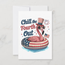 Chill The Fourth Out Funny 4th of July Flamingo Bedankkaart