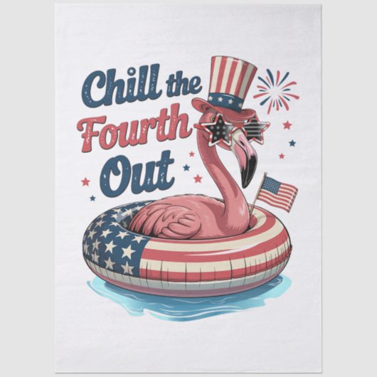 Chill The Fourth Out Grappige 4 juli Flamingo Tissuepapier (Voorkant)