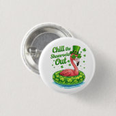 Chill The Shamrocks Out Funny  St Patrick’s Day Ronde Button 3,2 Cm (Voorkant /achterkant)