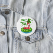 Chill The Shamrocks Out Funny  St Patrick’s Day Ronde Button 7,6 Cm (In situ)