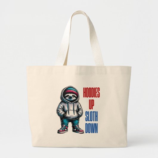 Chill Vibes Hoodie Sloth Streetwear Grote Tote Bag (Voorkant)