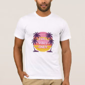 Chill Vibes Only Retro Zonsondergang T-Shirt (Voorkant)