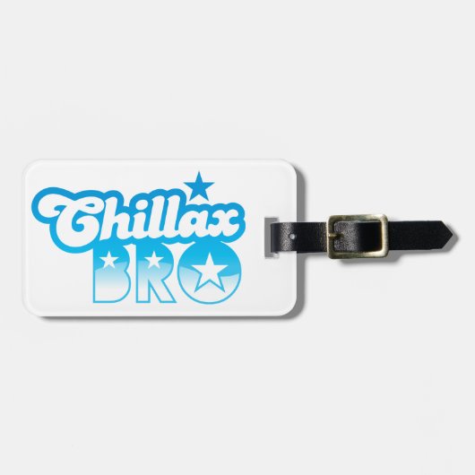 Chillax Bro!  RELAX EN KINDERbroer in cool Blue Bagagelabel (Voorkant horizontaal)