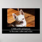 Chillax Chihuahua slaperig ontspannen tong uit Fot Poster (Voorkant)