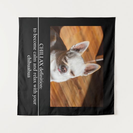 CHILLAX definition calm relax chihuahua photo text Wandkleed (Voorkant (horizontaal))
