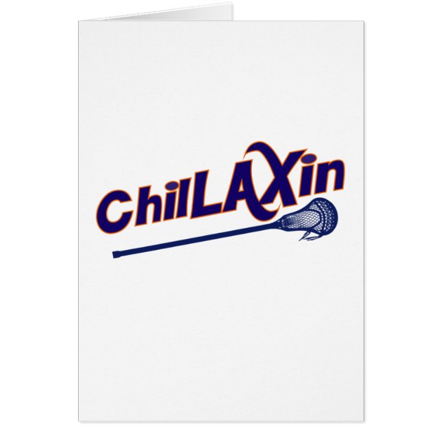 Chillaxin Lacrosse LAX Gifts (Voorkant)