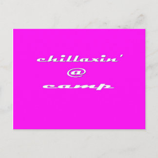 Chillaxine' @ kamp (roze) briefkaart
