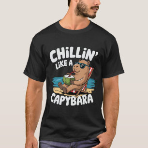 Chillen als een capybara Leuke zomer vakantie T-shirt
