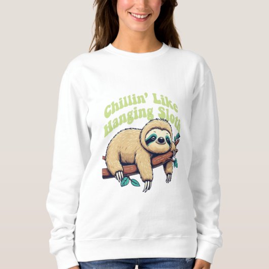Chillen als een hangende luiaard vrouwen zweet shi trui (Voorkant)