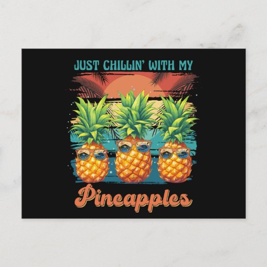 Chillen met mijn ananas zonnebril tropisch briefkaart (Voorkant)