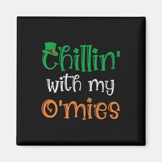 Chillen Met Mijn O'mies Funny Ierse St. Patrick's Magneet (Voorkant)