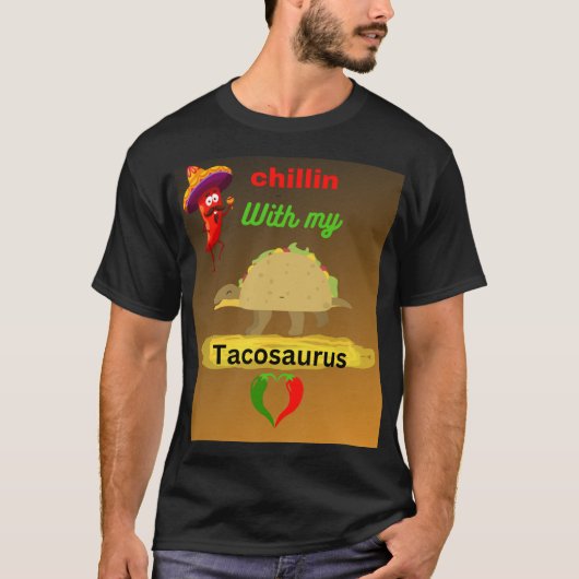 Chillend met mijn tacosaurus t-shirt (Voorkant)