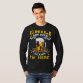 Chilli And Beer That's Why I'm Here Humorous Beer T-shirt (Voorkant volledig)
