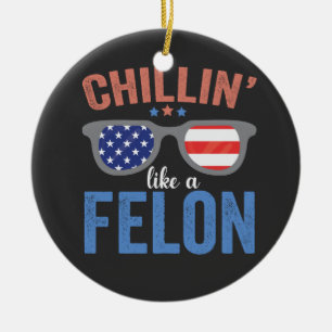 Chillin Als een misdadiger Trump Verkiezing Presid Keramisch Ornament