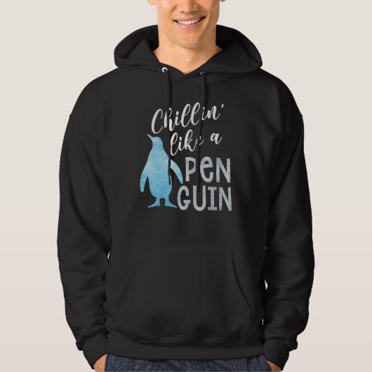 Chillin als een Penguin Penguin Hoodie (Voorkant)