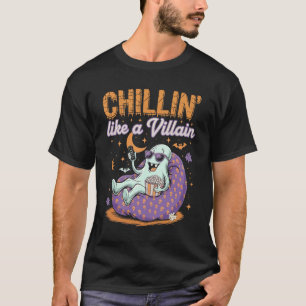 Chillin als een schurk t-shirt