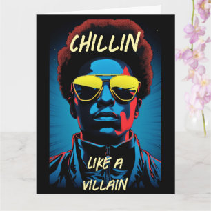 Chillin als een schurk Wenskaart Kaart