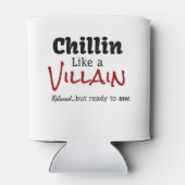 Chillin als een Villain. Verbijsterd... maar klaar Blikjeskoeler (Achterkant)