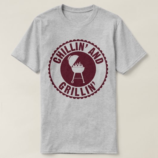 Chillin' and Grillin' BBQ Chef Cook Humor T-Shirt (Design voorkant)