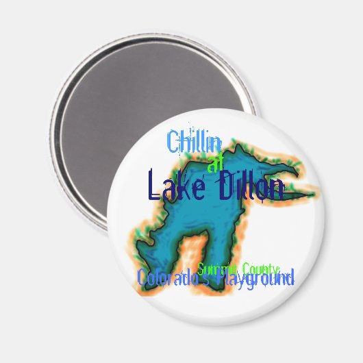 Chillin bij Lake Dillon magneet (Voorkant / Achterkant)