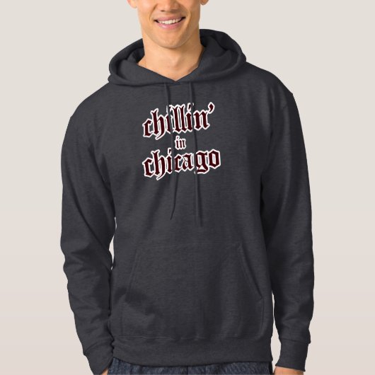 chillin chicago hoodie (Voorkant)
