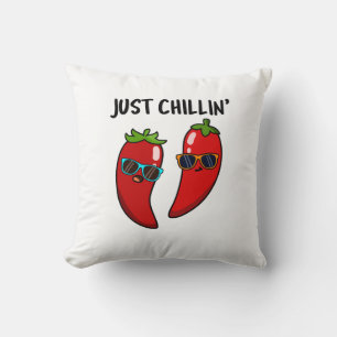Chillin Funny Chili Peppers Pun Kussen