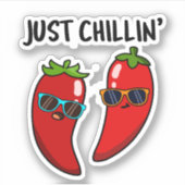 Chillin Funny Chili Peppers Pun Sticker (Voorkant)