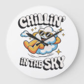 Chillin' In The Sky beroemd gemaakt door Fun Cloud Grote Klok (Voorkant)
