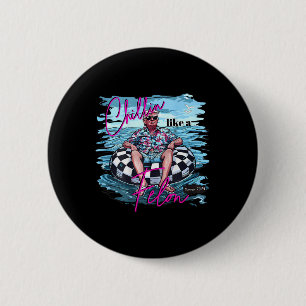 Chillin Like A Felon Funny Trump Zomer 2024 Ronde Button 5,7 Cm