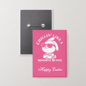 Chillin' Like A Mindful Bunny beroemd gemaakt door Button (Voorkant / Achterkant)