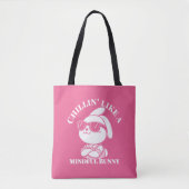 Chillin' Like A Mindful Bunny beroemd gemaakt door Tote Bag (Voorkant)