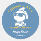 Chillin' Like A Mindful Bunny Custom Pasen Ronde Sticker (Voorkant)