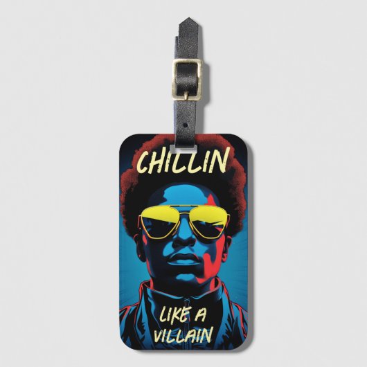 Chillin Like a Villain Bagage Label (Voorkant (verticaal))