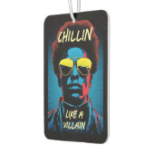 Chillin Like a Villain Car Air Freshener Luchtverfrisser (Links)