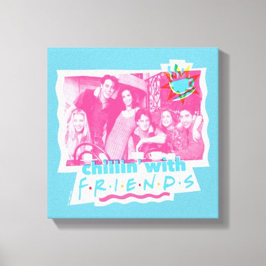 Chillin' met FRIENDS™ Canvas Afdruk (Voorkant)