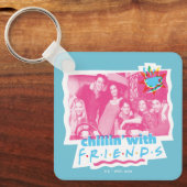 Chillin' met FRIENDS™ Sleutelhanger (Voorkant)
