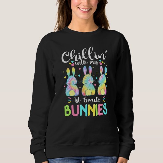 Chillin met mijn 1e klas Bunny Rabbit Paastijd Trui (Voorkant)