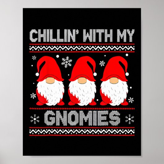 Chillin met mijn gnomen die met kerstmis uit de fa poster (Voorkant)