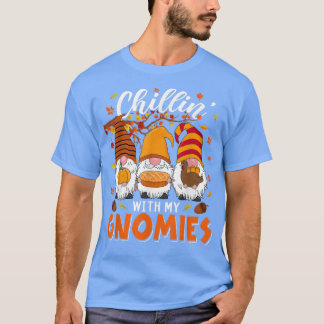 Chillin' met mijn gnomen drie gnomen die een pomp  t-shirt