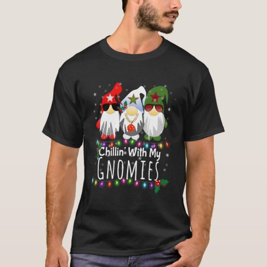 Chillin met mijn gnomen Gnome T-shirt (Voorkant)